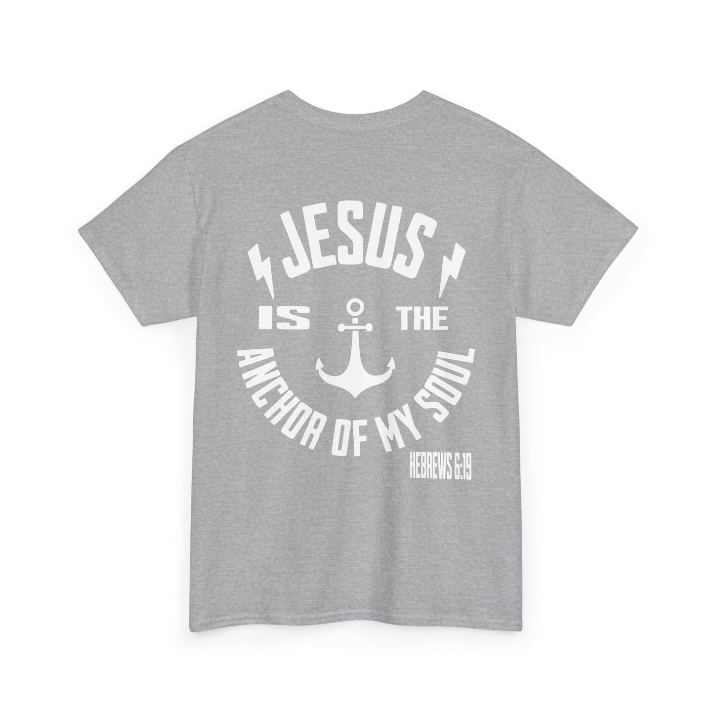 Inspirational Christian Unisex Heavy Cotton Tee - Jesus is the Anchor of My Soul