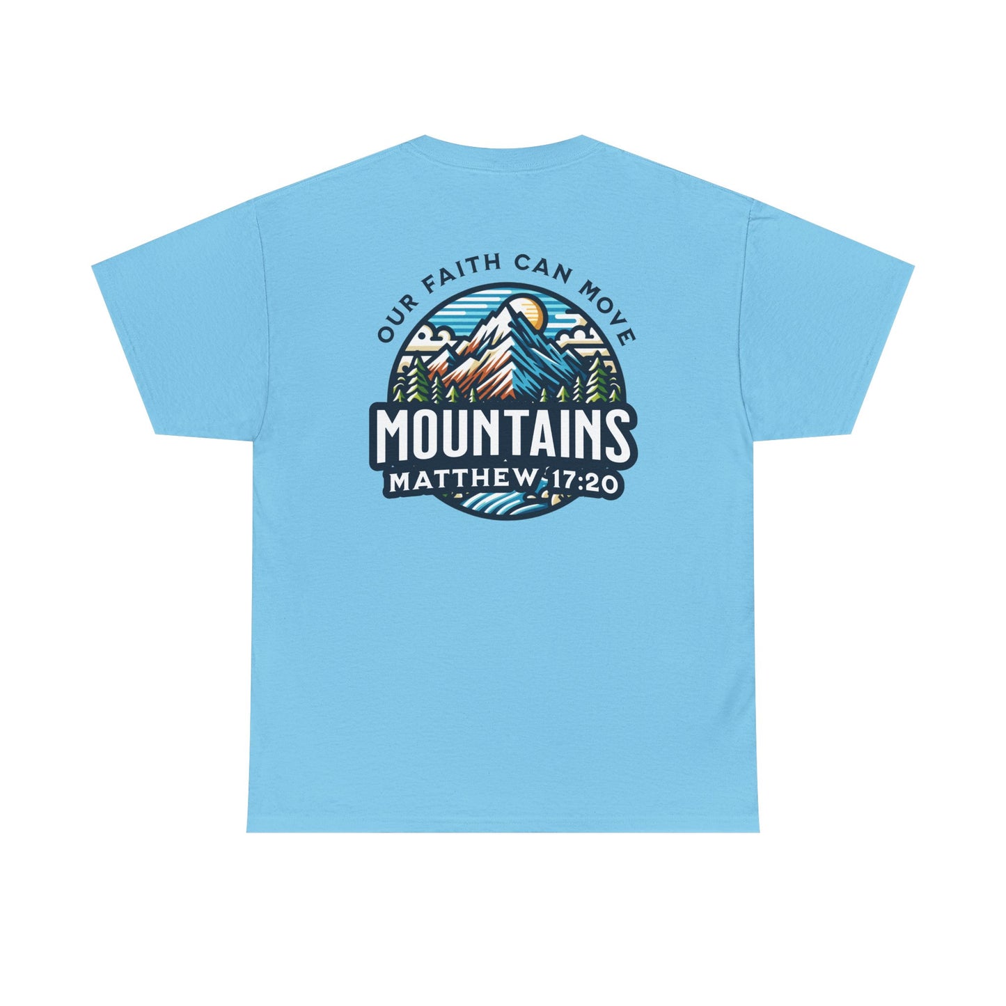 Faith-Inspired Unisex Heavy Cotton Tee | Our Faith Can Move Mountains, Motivational Apparel