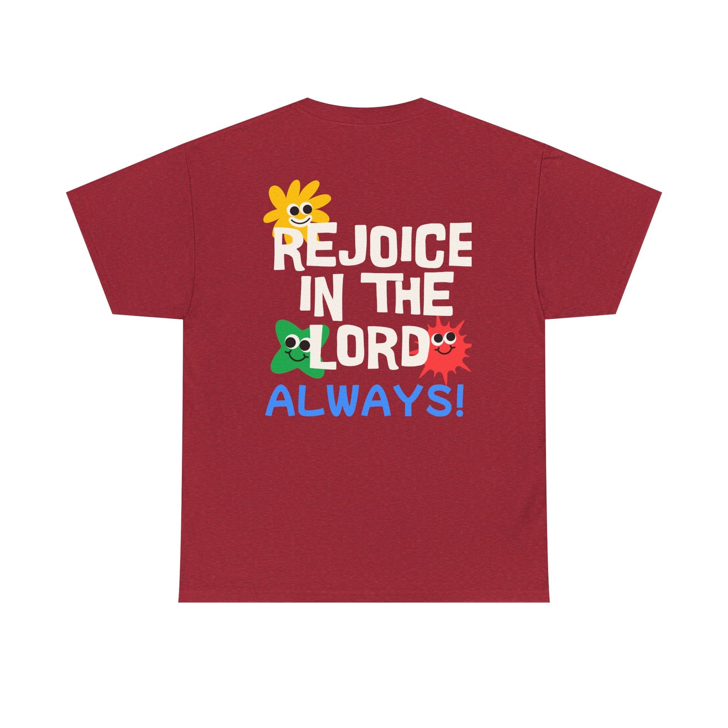 Rejoice in the Lord T-Shirt - Unisex Heavy Cotton Tee for Faith and Positivity