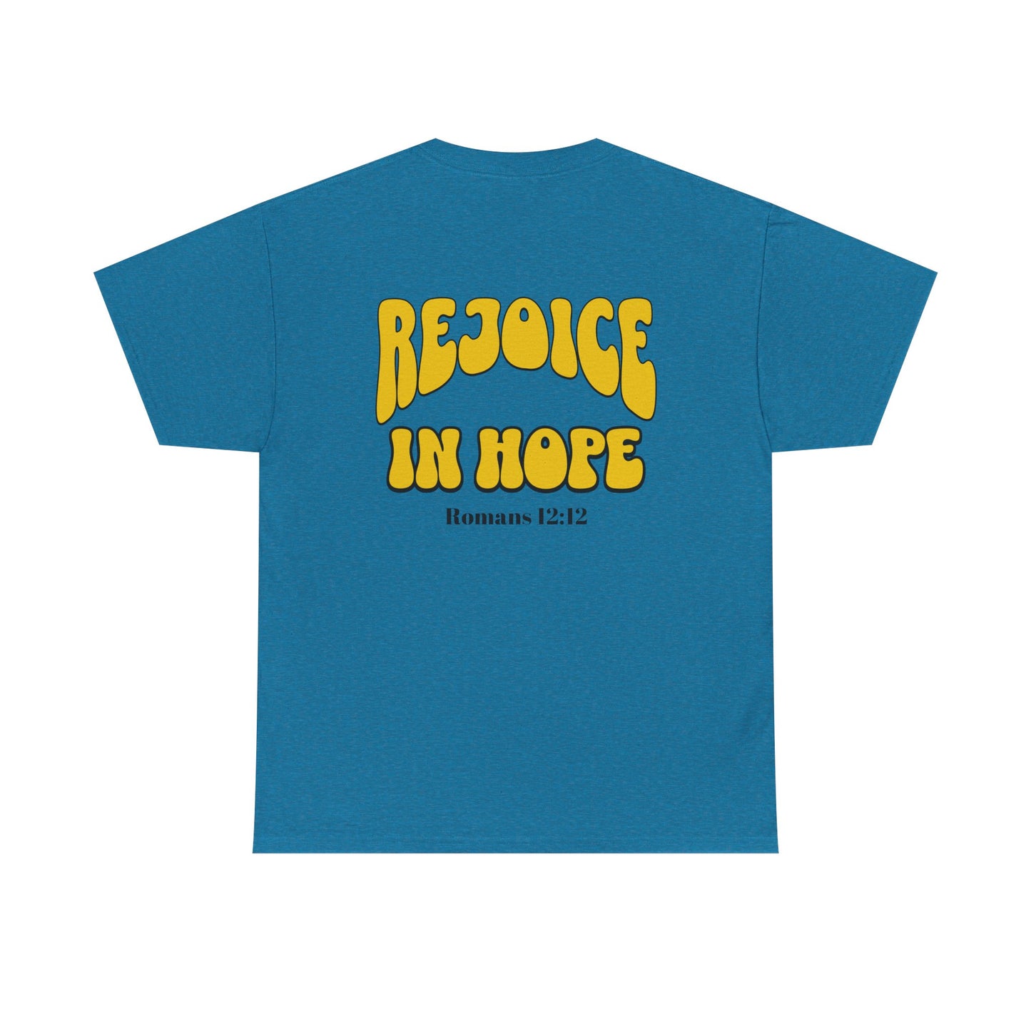 Rejoice in Hope Unisex Heavy Cotton Tee