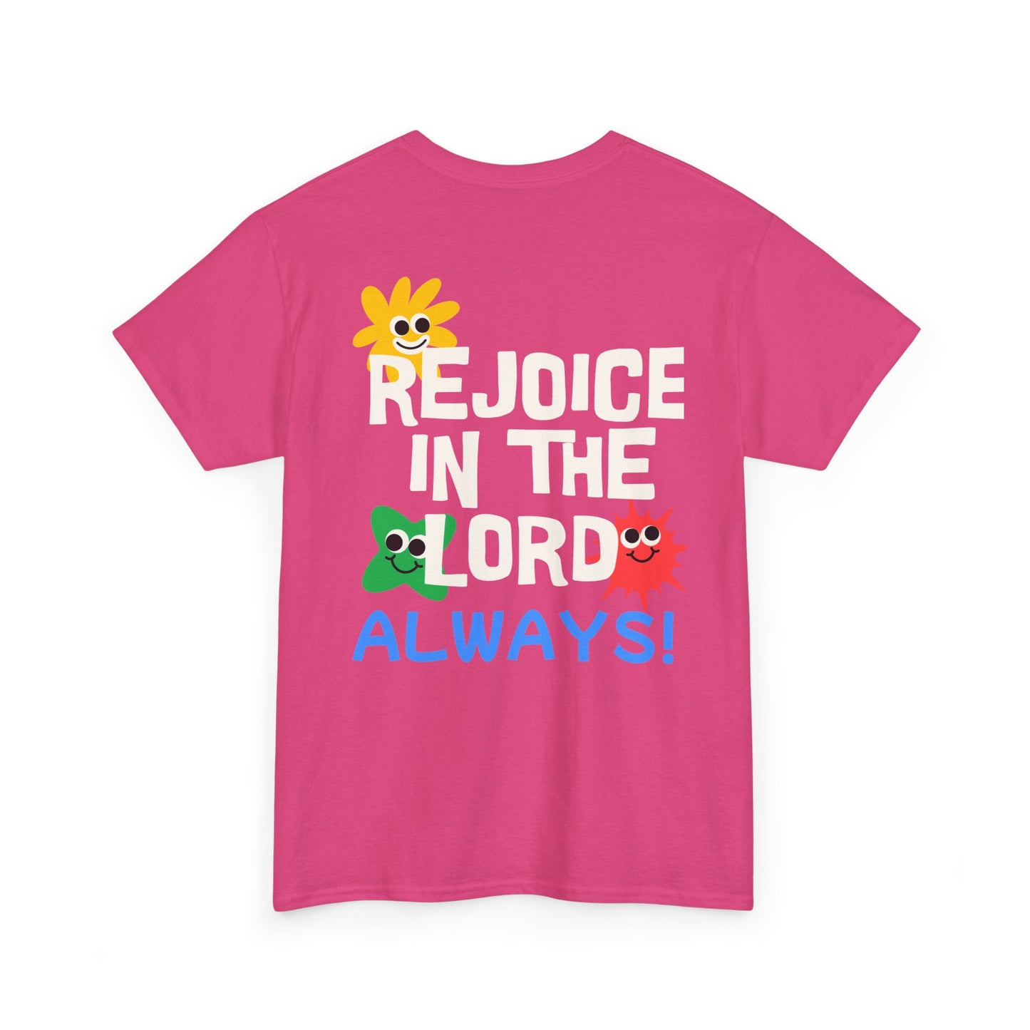 Rejoice in the Lord T-Shirt - Unisex Heavy Cotton Tee for Faith and Positivity