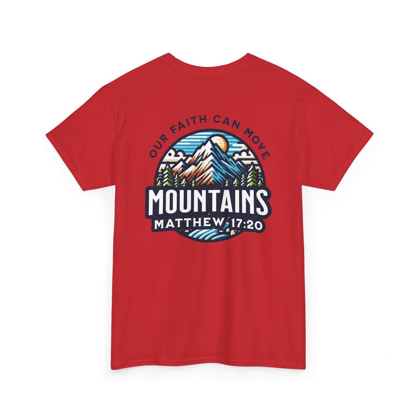 Faith-Inspired Unisex Heavy Cotton Tee | Our Faith Can Move Mountains, Motivational Apparel