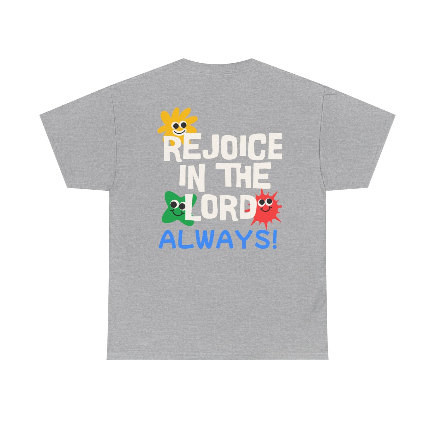 Rejoice in the Lord T-Shirt - Unisex Heavy Cotton Tee for Faith and Positivity