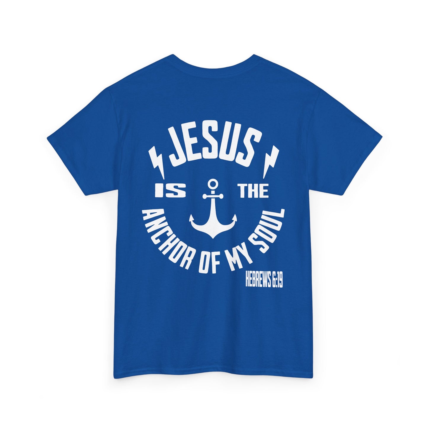 Inspirational Christian Unisex Heavy Cotton Tee - Jesus is the Anchor of My Soul