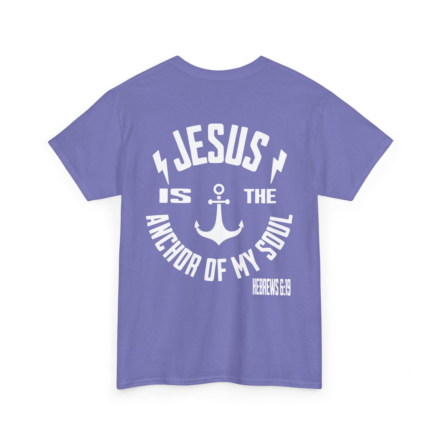 Inspirational Christian Unisex Heavy Cotton Tee - Jesus is the Anchor of My Soul