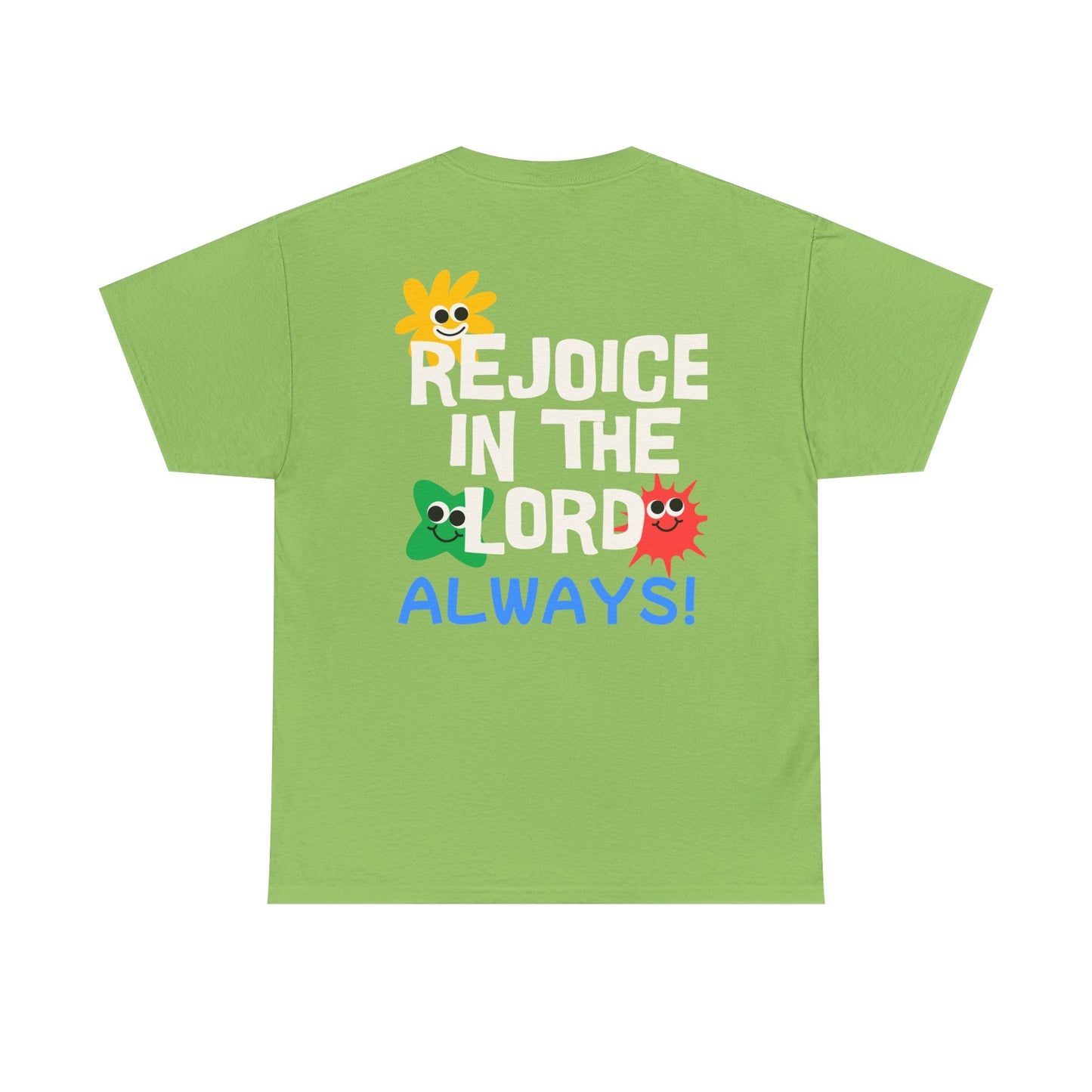 Rejoice in the Lord T-Shirt - Unisex Heavy Cotton Tee for Faith and Positivity
