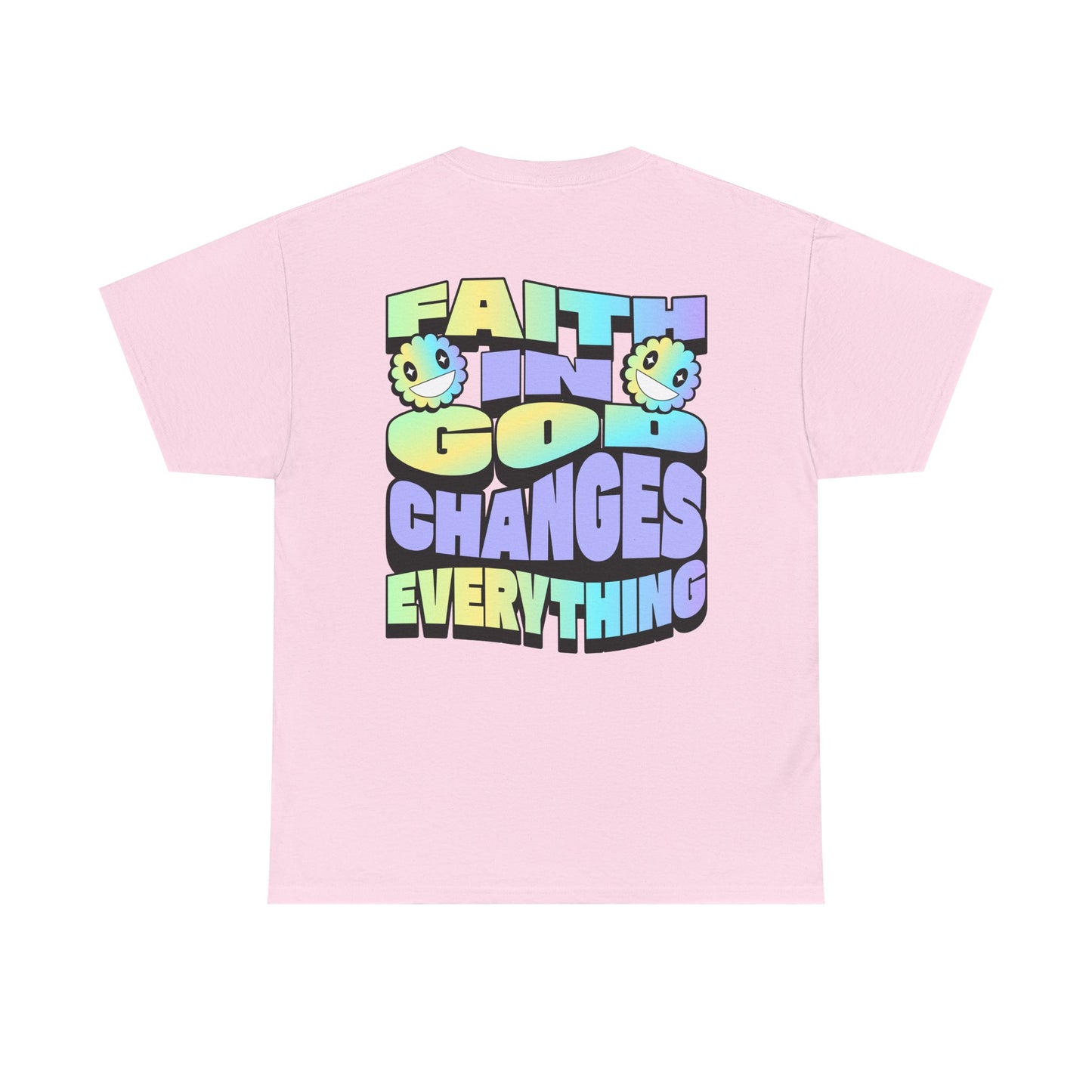 Faith in God Changes Everything Unisex Heavy Cotton Tee