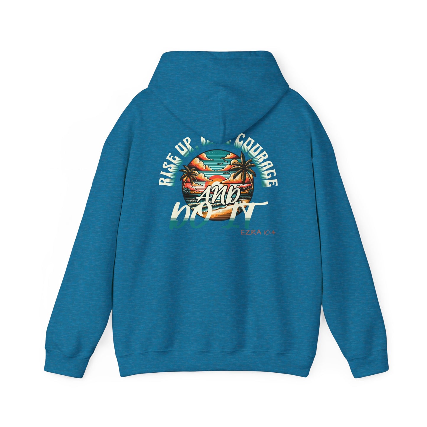 HOODIE - 'Rise Up, Take Courage'