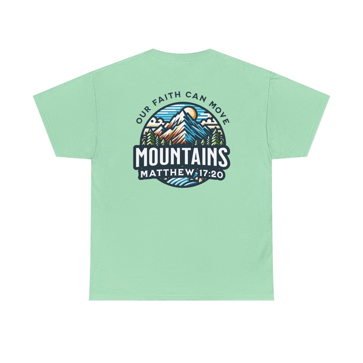 Faith-Inspired Unisex Heavy Cotton Tee | Our Faith Can Move Mountains, Motivational Apparel