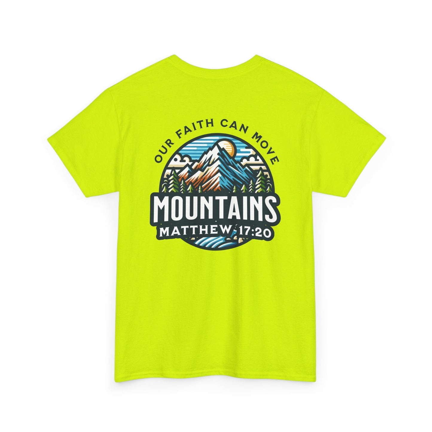 Faith-Inspired Unisex Heavy Cotton Tee | Our Faith Can Move Mountains, Motivational Apparel