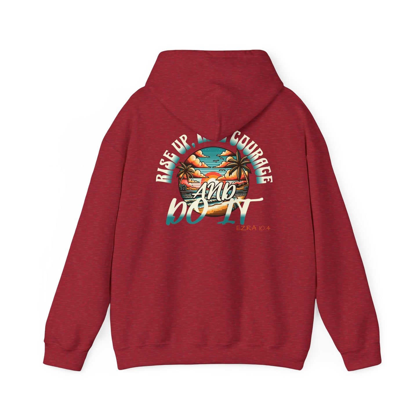 HOODIE - 'Rise Up, Take Courage'