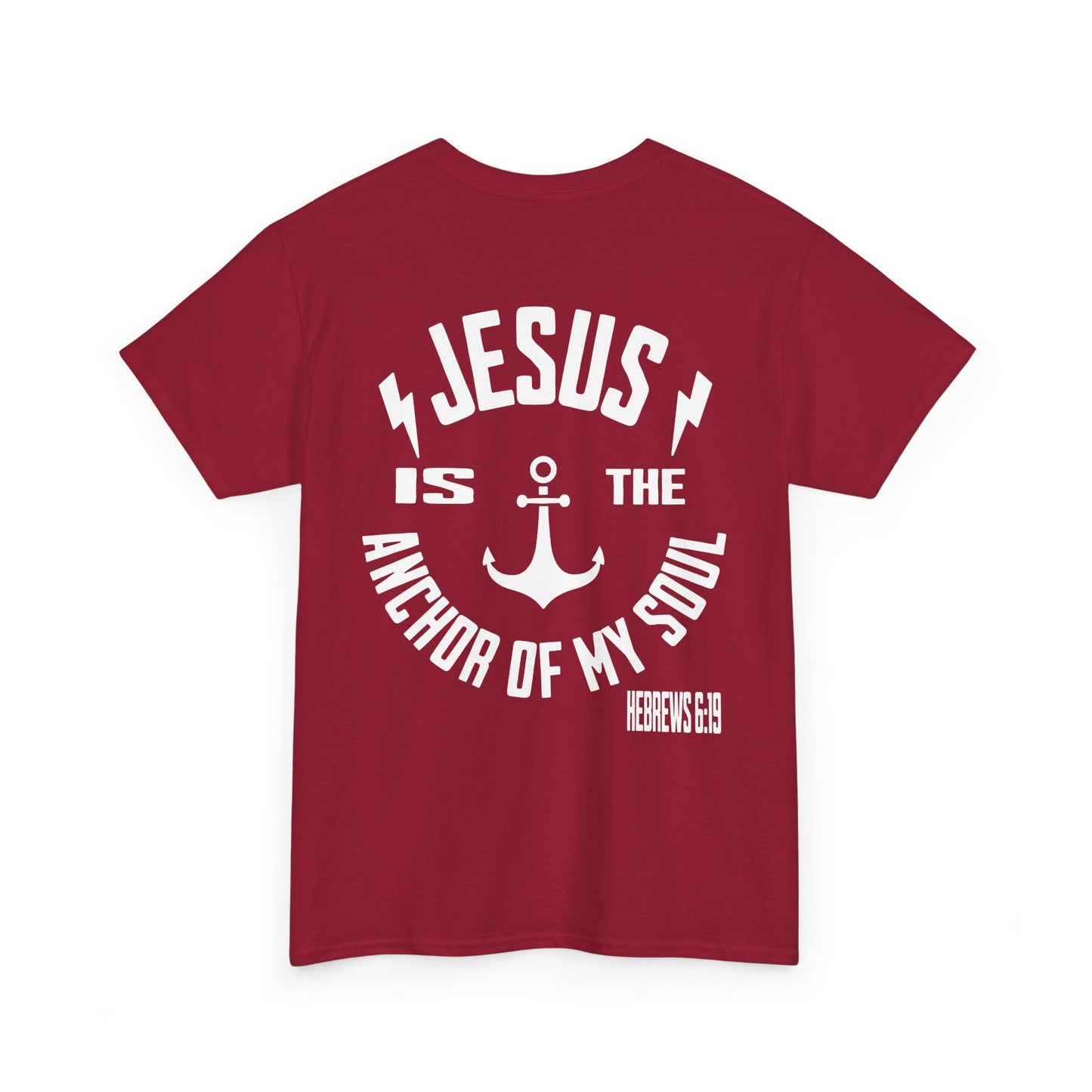Inspirational Christian Unisex Heavy Cotton Tee - Jesus is the Anchor of My Soul