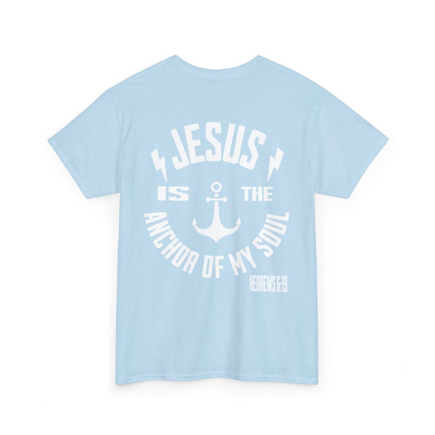 Inspirational Christian Unisex Heavy Cotton Tee - Jesus is the Anchor of My Soul