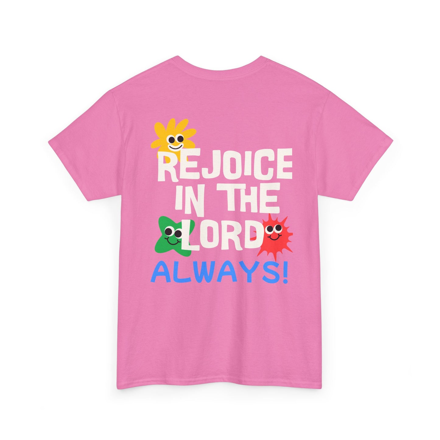 Rejoice in the Lord T-Shirt - Unisex Heavy Cotton Tee for Faith and Positivity