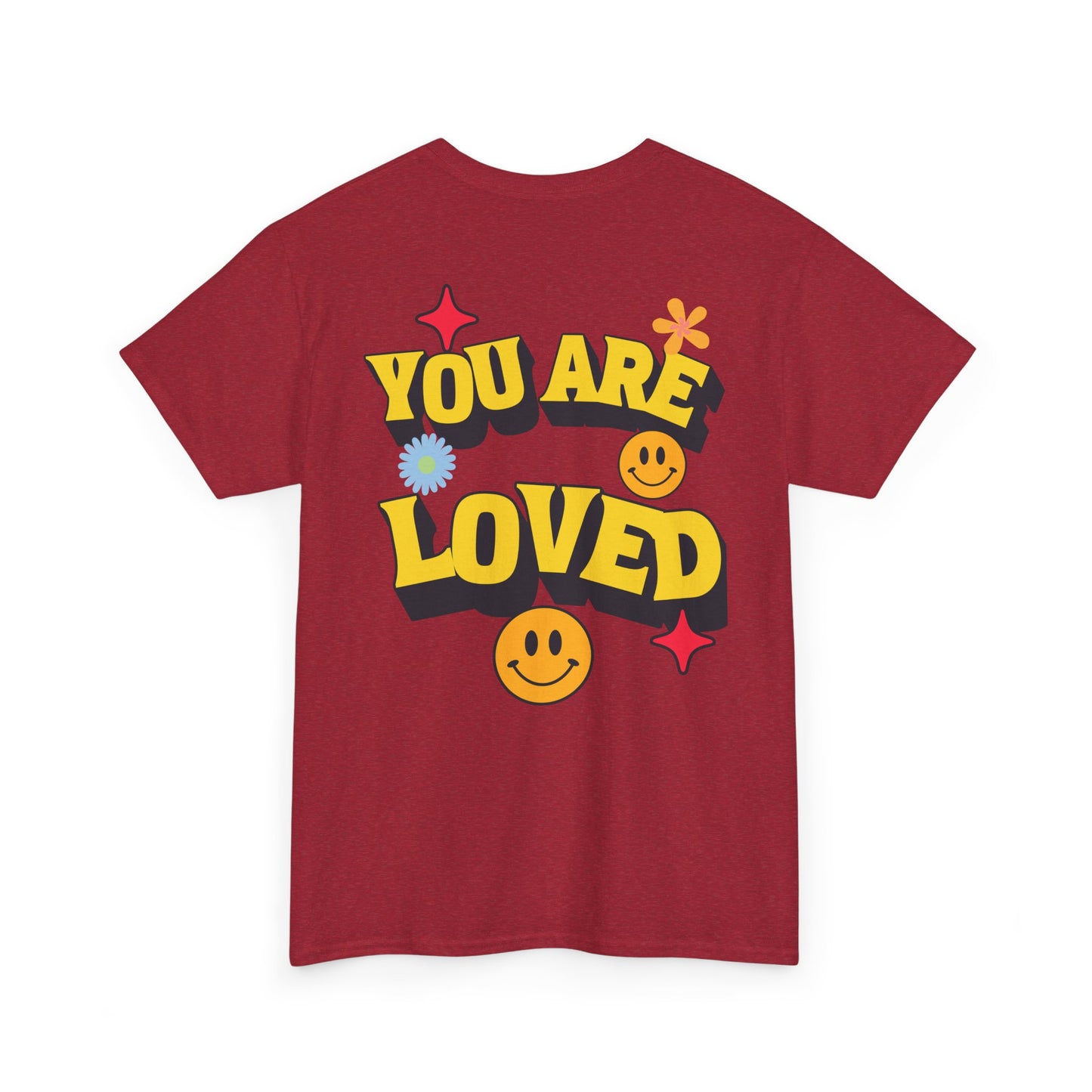 You Are Loved Unisex Heavy Cotton Tee - Positive Vibes T-Shirt