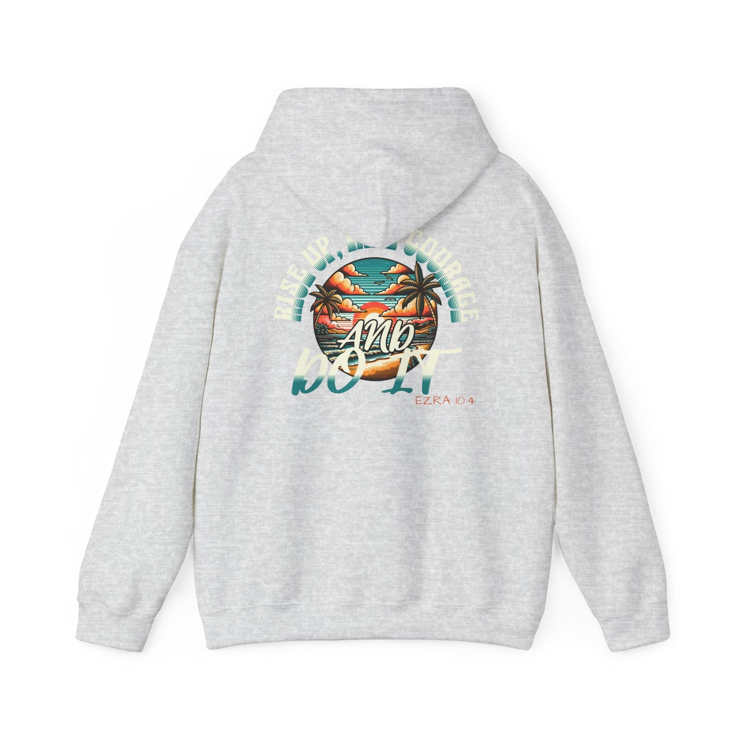 HOODIE - 'Rise Up, Take Courage'