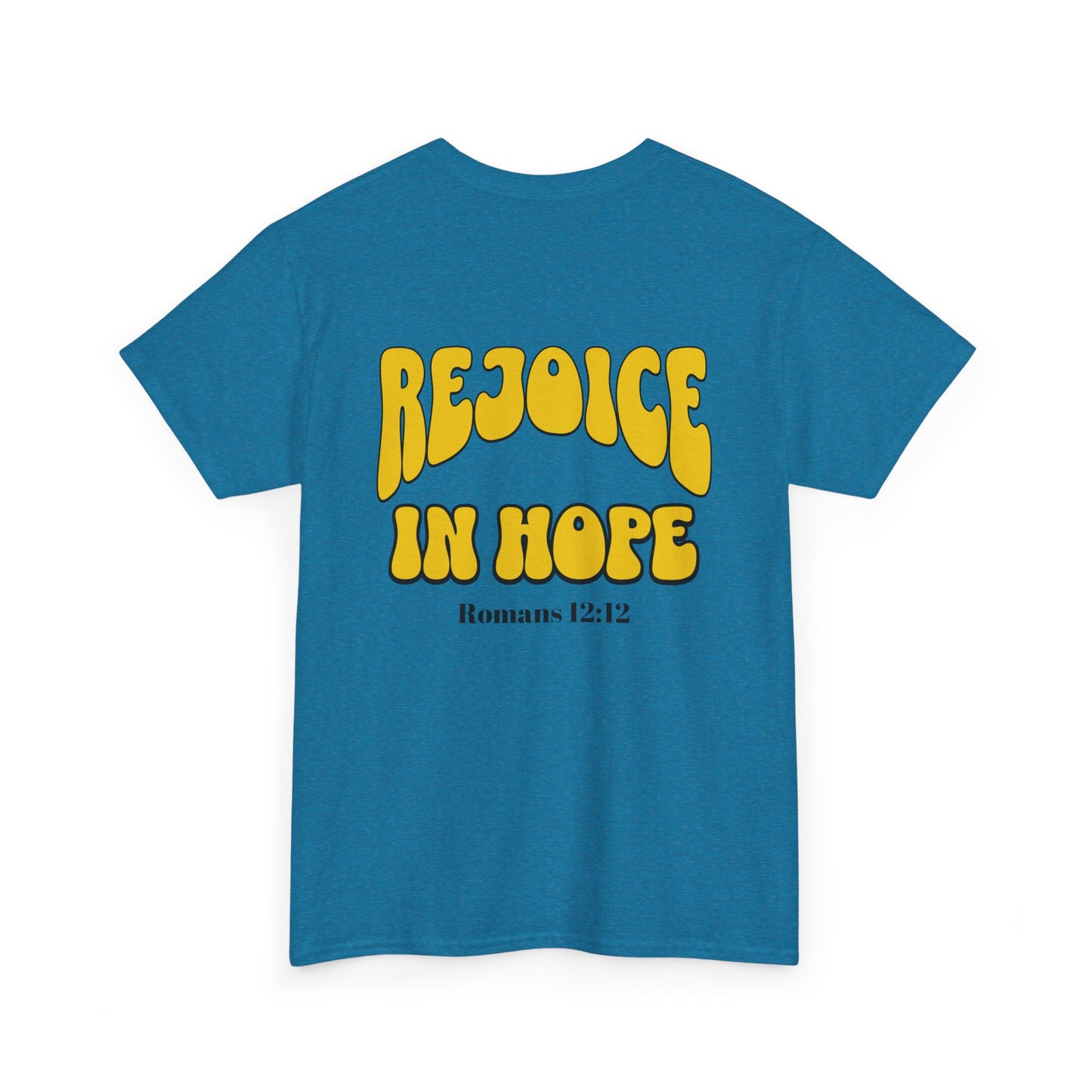 Rejoice in Hope Unisex Heavy Cotton Tee