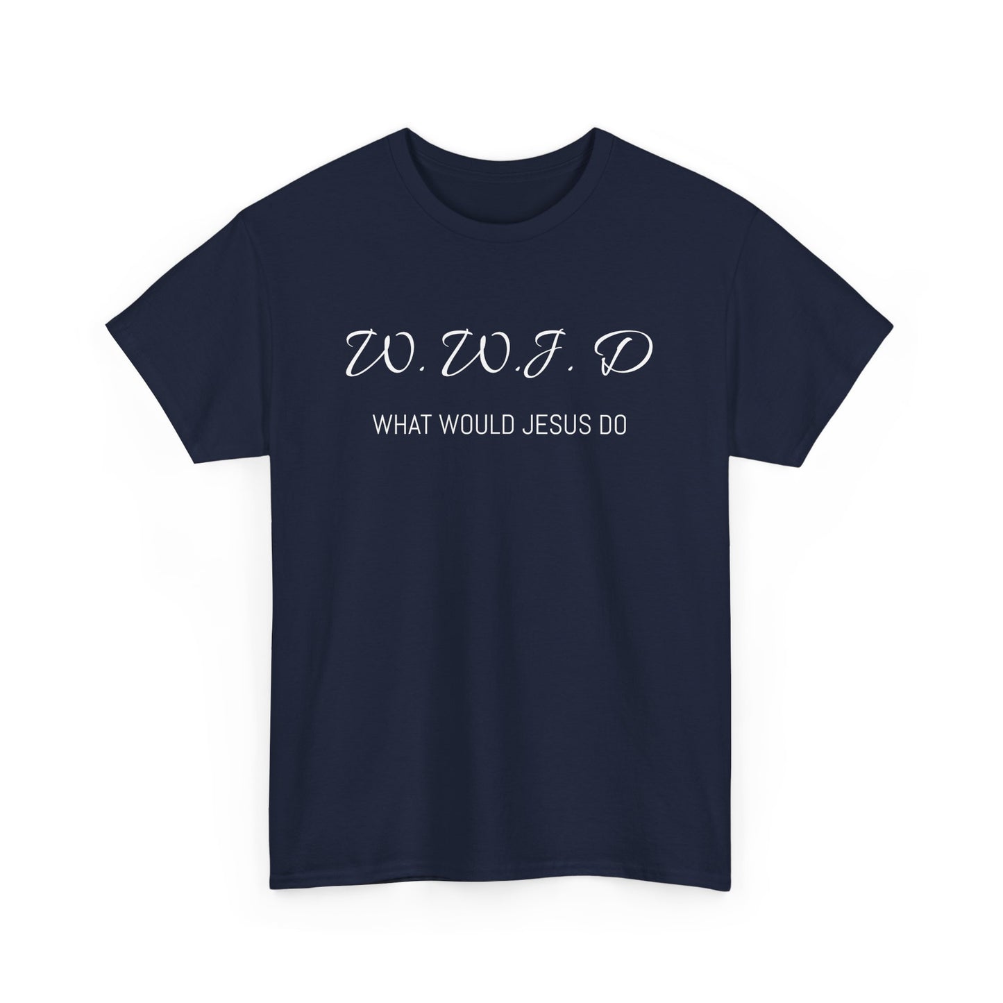 Unisex Heavy Cotton Tee - W.W.J.D. (What Would Jesus Do)
