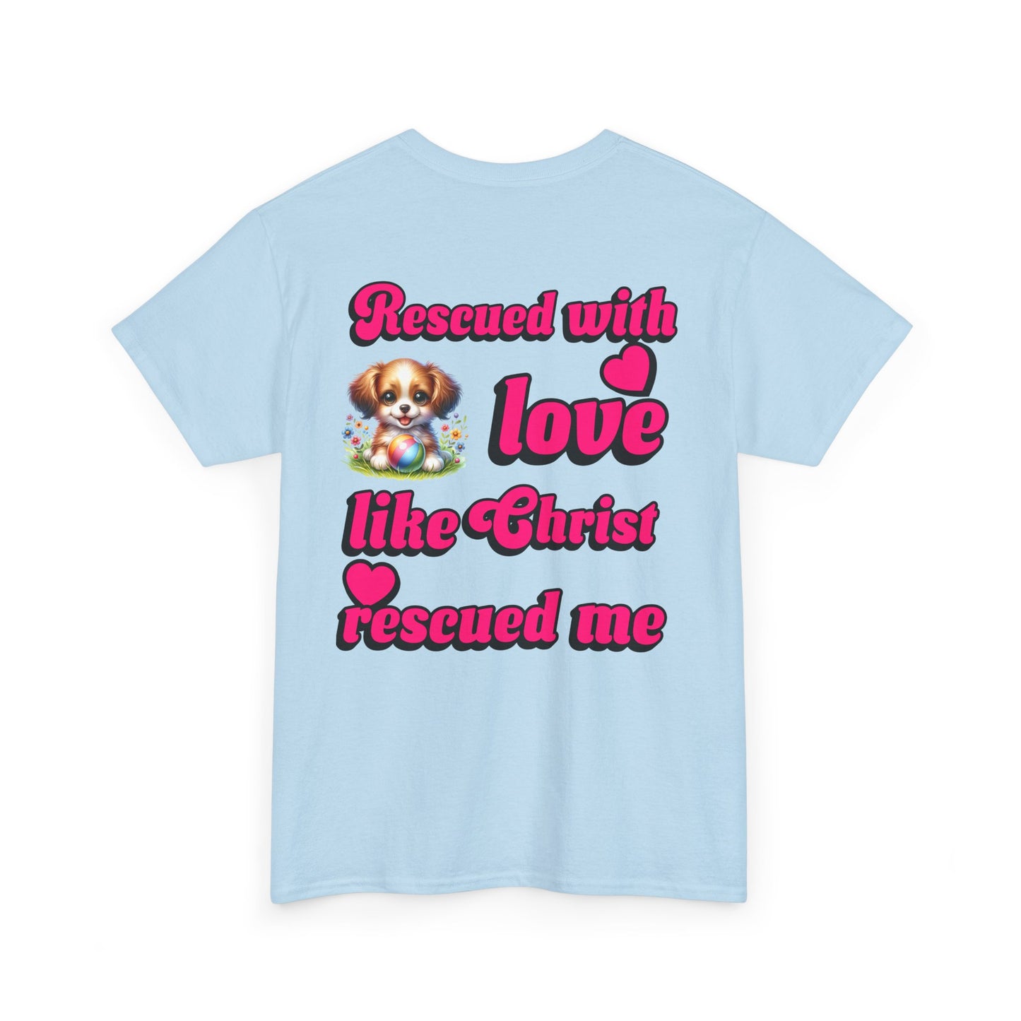 Rescue Love Unisex Heavy Cotton Tee - Celebrate Compassion & Faith