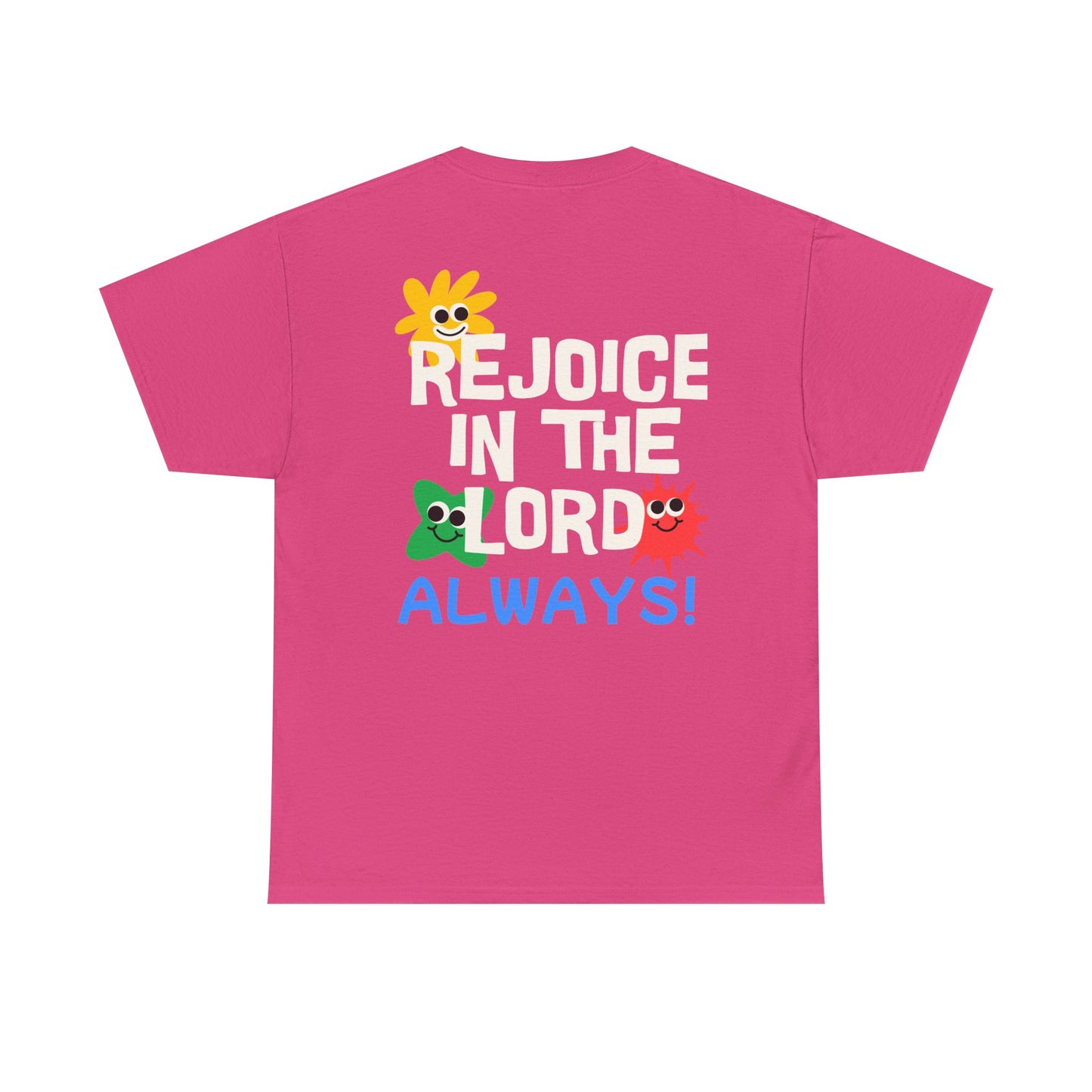 Rejoice in the Lord T-Shirt - Unisex Heavy Cotton Tee for Faith and Positivity