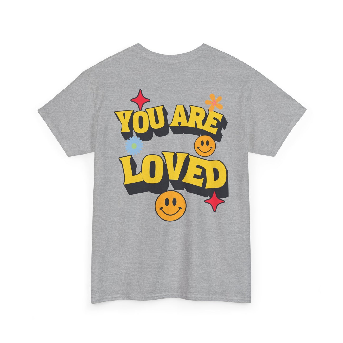 You Are Loved Unisex Heavy Cotton Tee - Positive Vibes T-Shirt