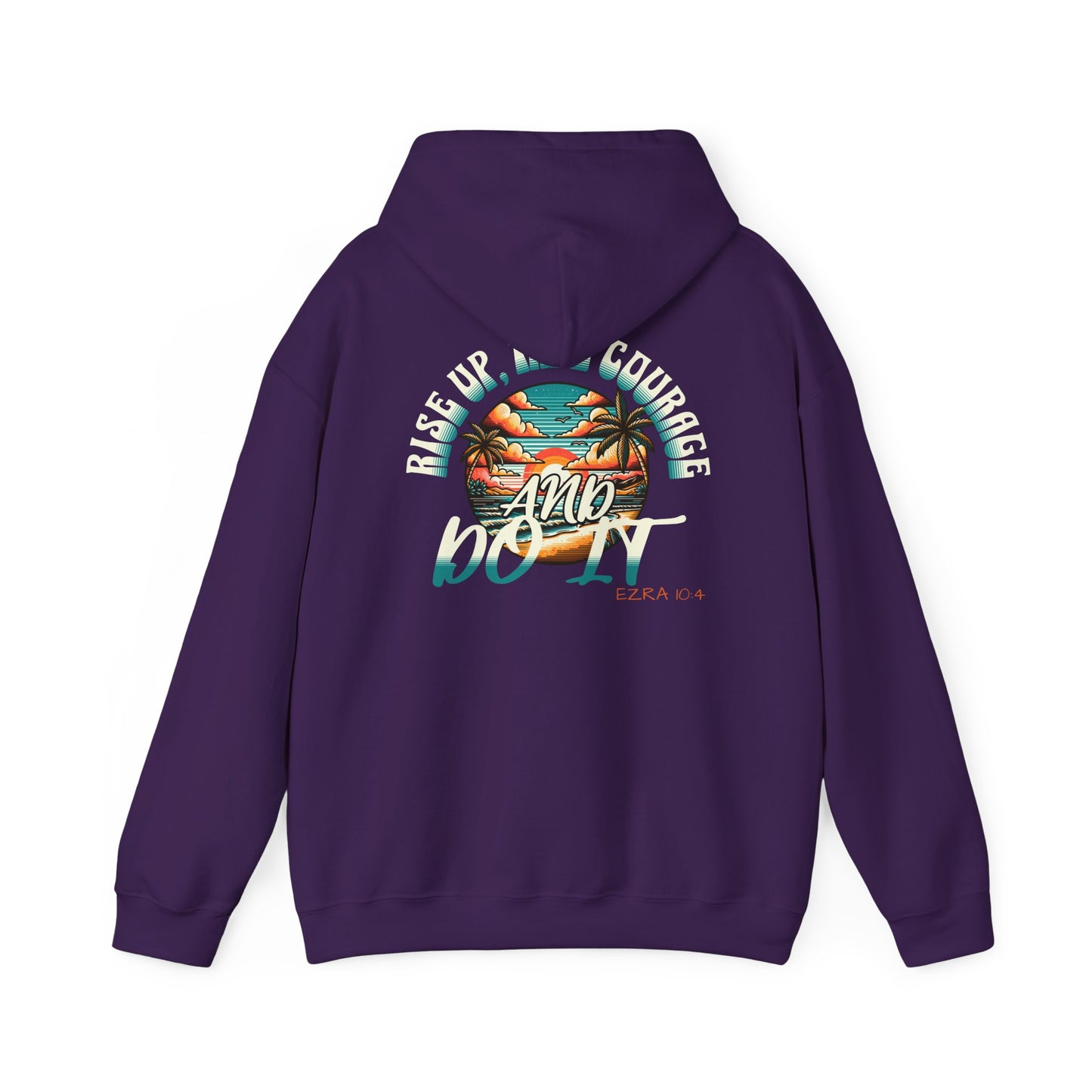 HOODIE - 'Rise Up, Take Courage'