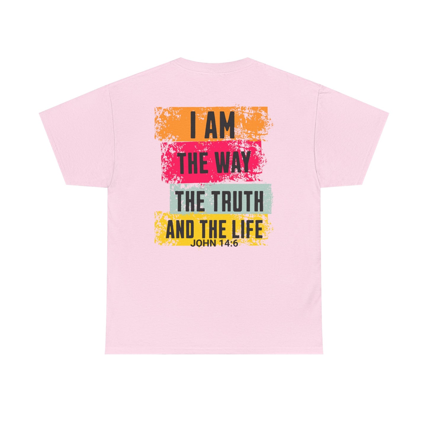 Inspirational Unisex Heavy Cotton Tee - 'I Am The Way, The Truth, and The Life' - Ideal for Faith Celebrations & Everyday Wear