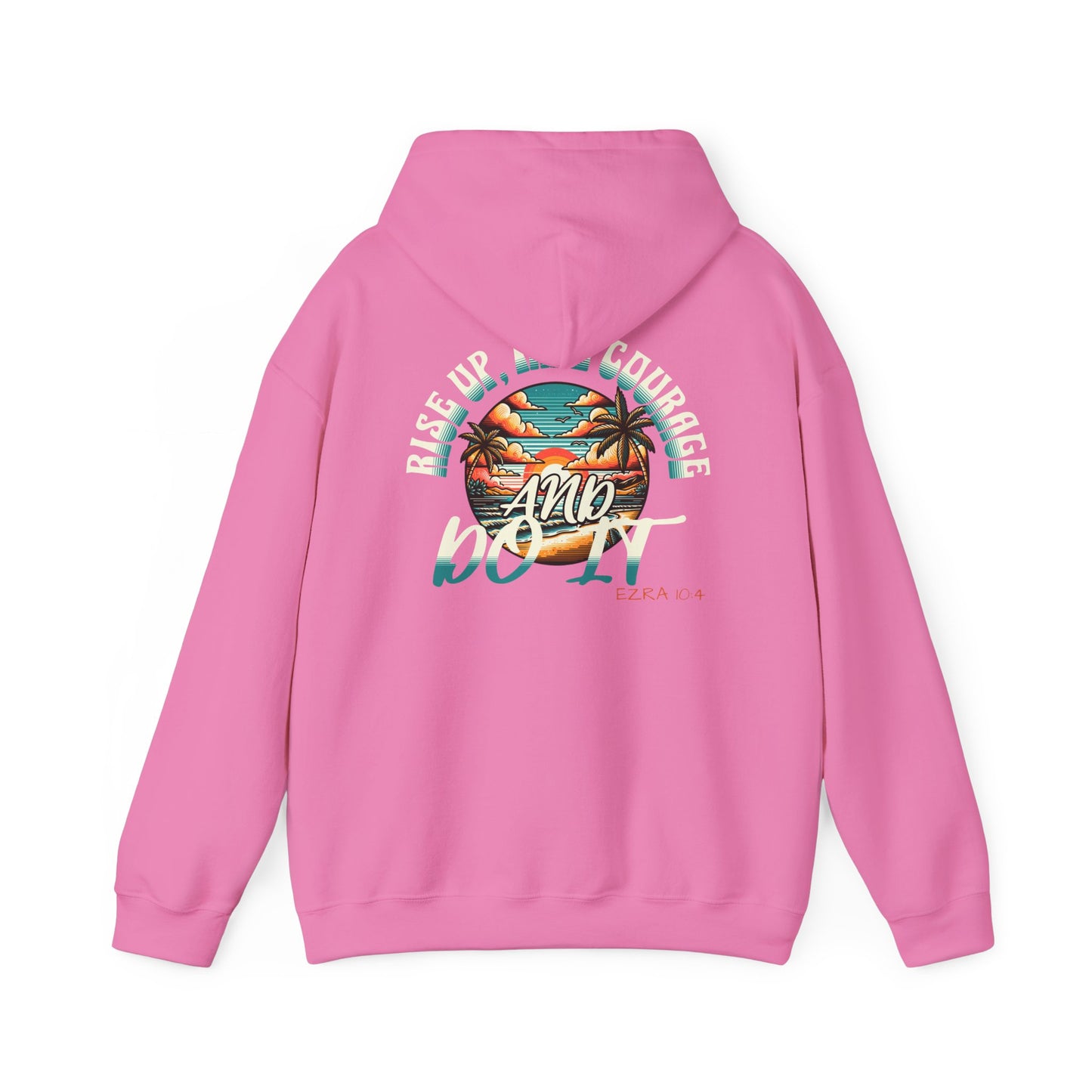 HOODIE - 'Rise Up, Take Courage'