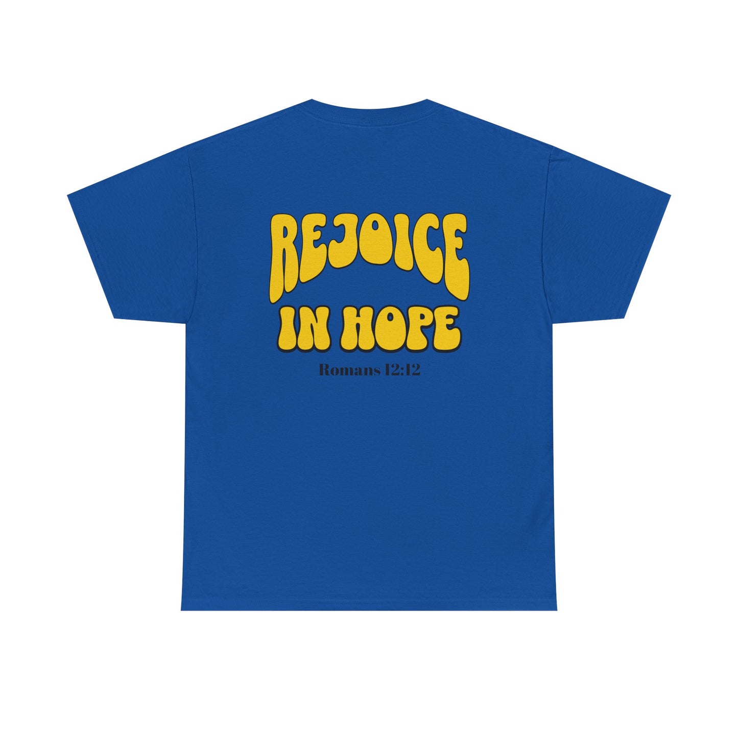 Rejoice in Hope Unisex Heavy Cotton Tee