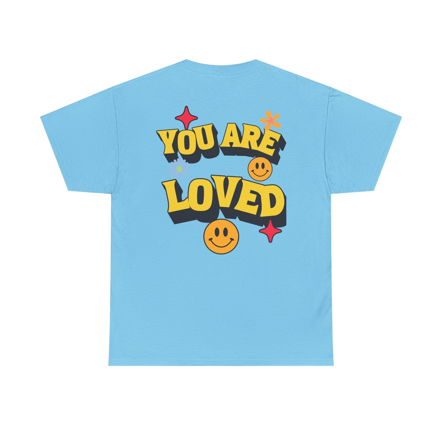 You Are Loved Unisex Heavy Cotton Tee - Positive Vibes T-Shirt