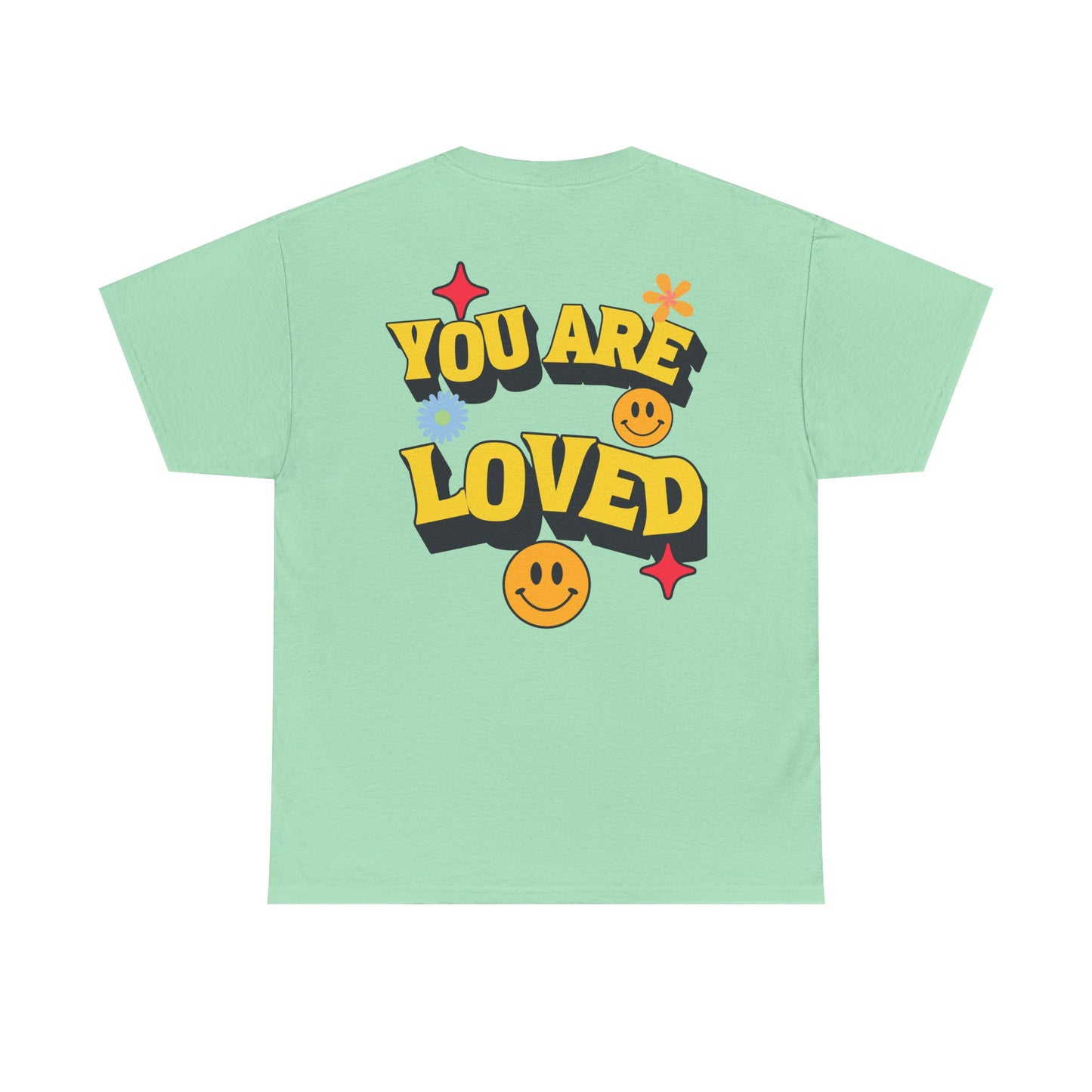You Are Loved Unisex Heavy Cotton Tee - Positive Vibes T-Shirt