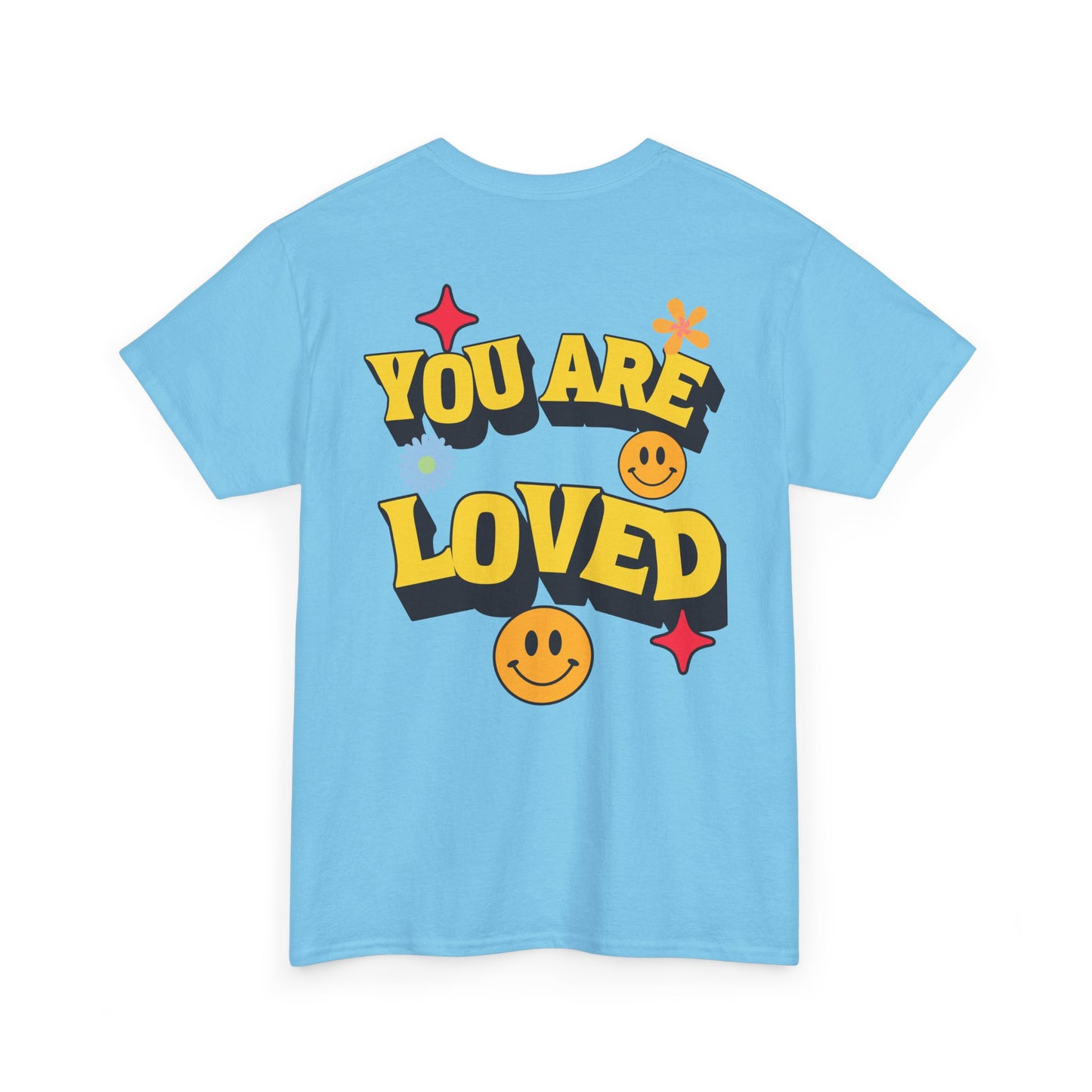 You Are Loved Unisex Heavy Cotton Tee - Positive Vibes T-Shirt