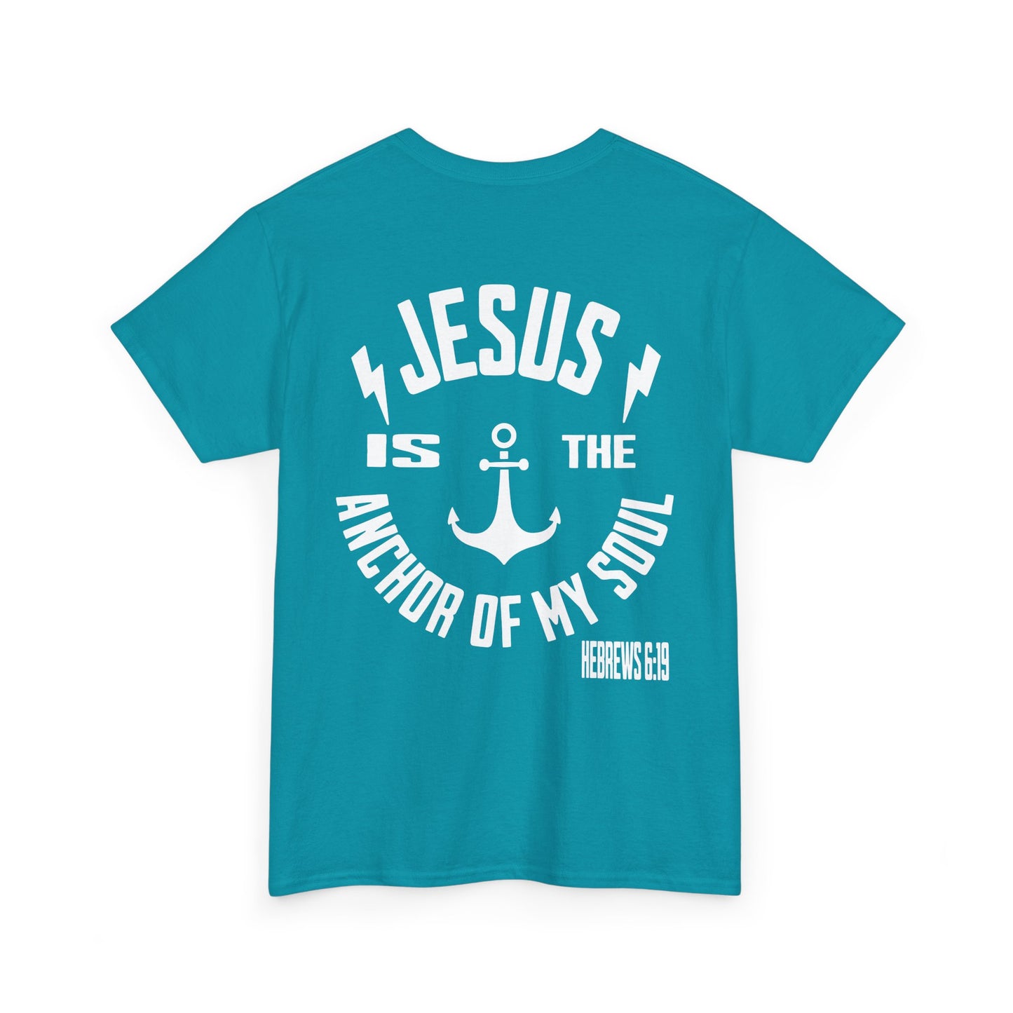 Inspirational Christian Unisex Heavy Cotton Tee - Jesus is the Anchor of My Soul