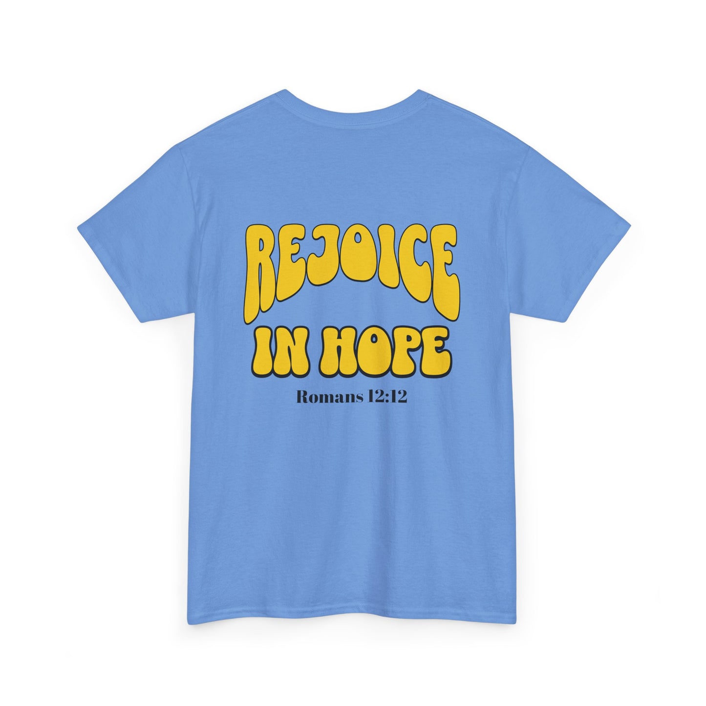 Rejoice in Hope Unisex Heavy Cotton Tee