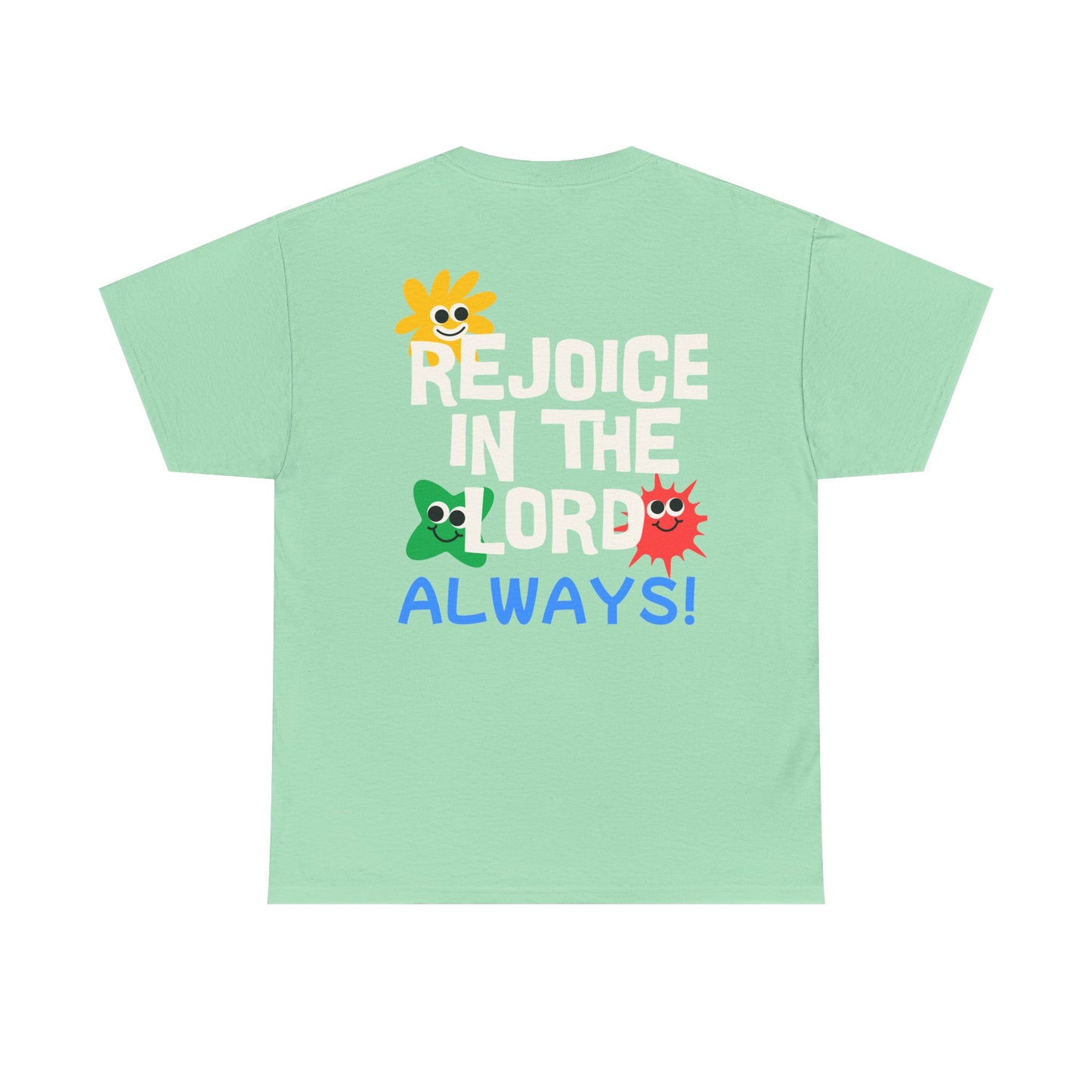 Rejoice in the Lord T-Shirt - Unisex Heavy Cotton Tee for Faith and Positivity