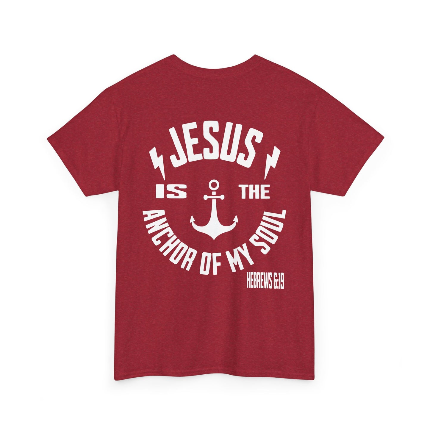 Inspirational Christian Unisex Heavy Cotton Tee - Jesus is the Anchor of My Soul