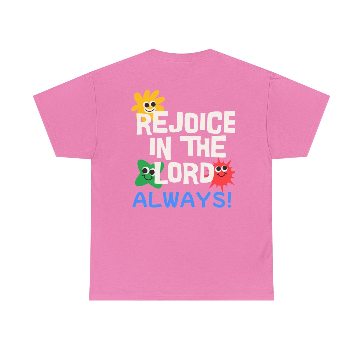 Rejoice in the Lord T-Shirt - Unisex Heavy Cotton Tee for Faith and Positivity
