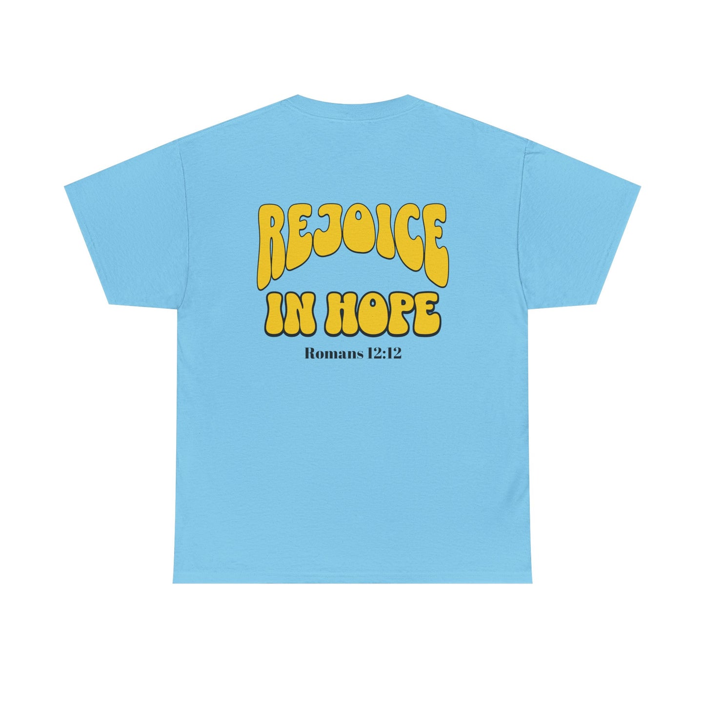 Rejoice in Hope Unisex Heavy Cotton Tee