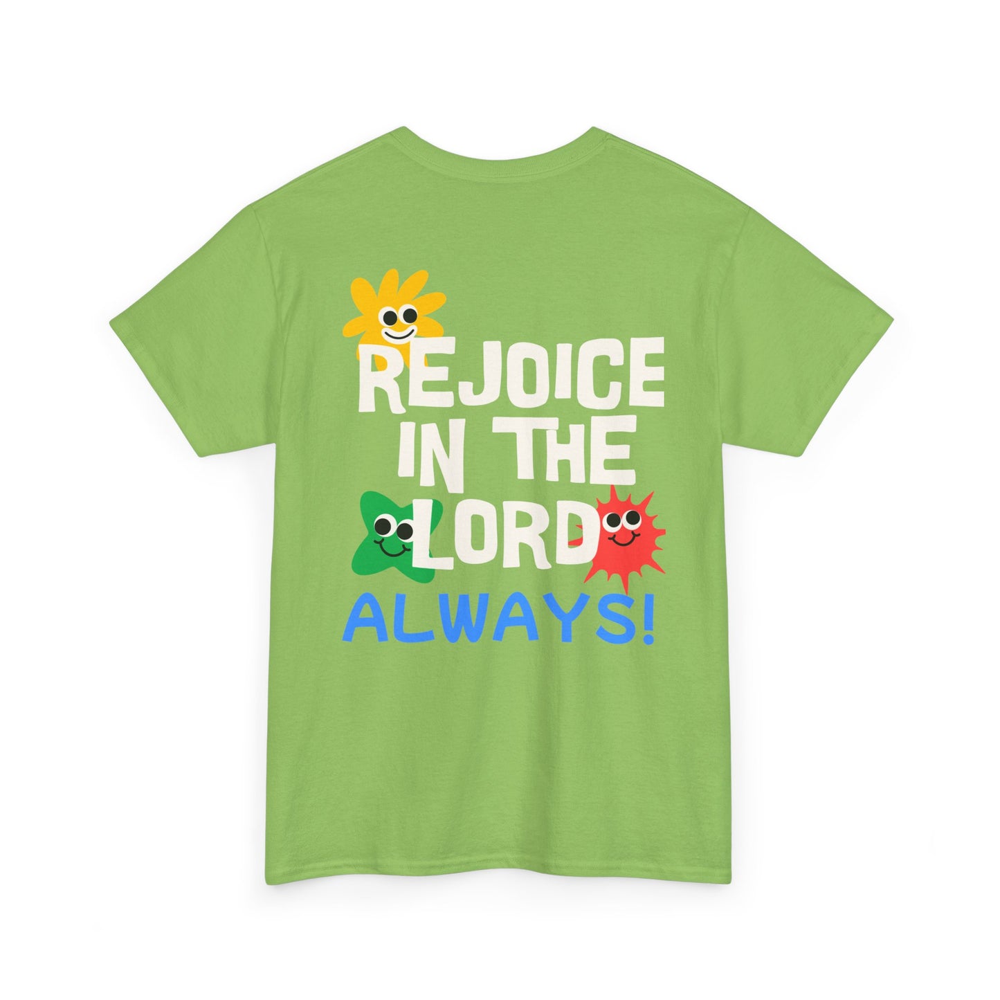 Rejoice in the Lord T-Shirt - Unisex Heavy Cotton Tee for Faith and Positivity