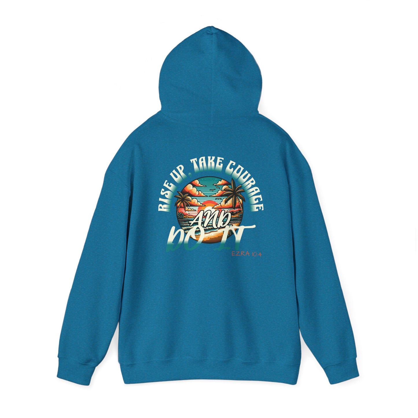 HOODIE - 'Rise Up, Take Courage'