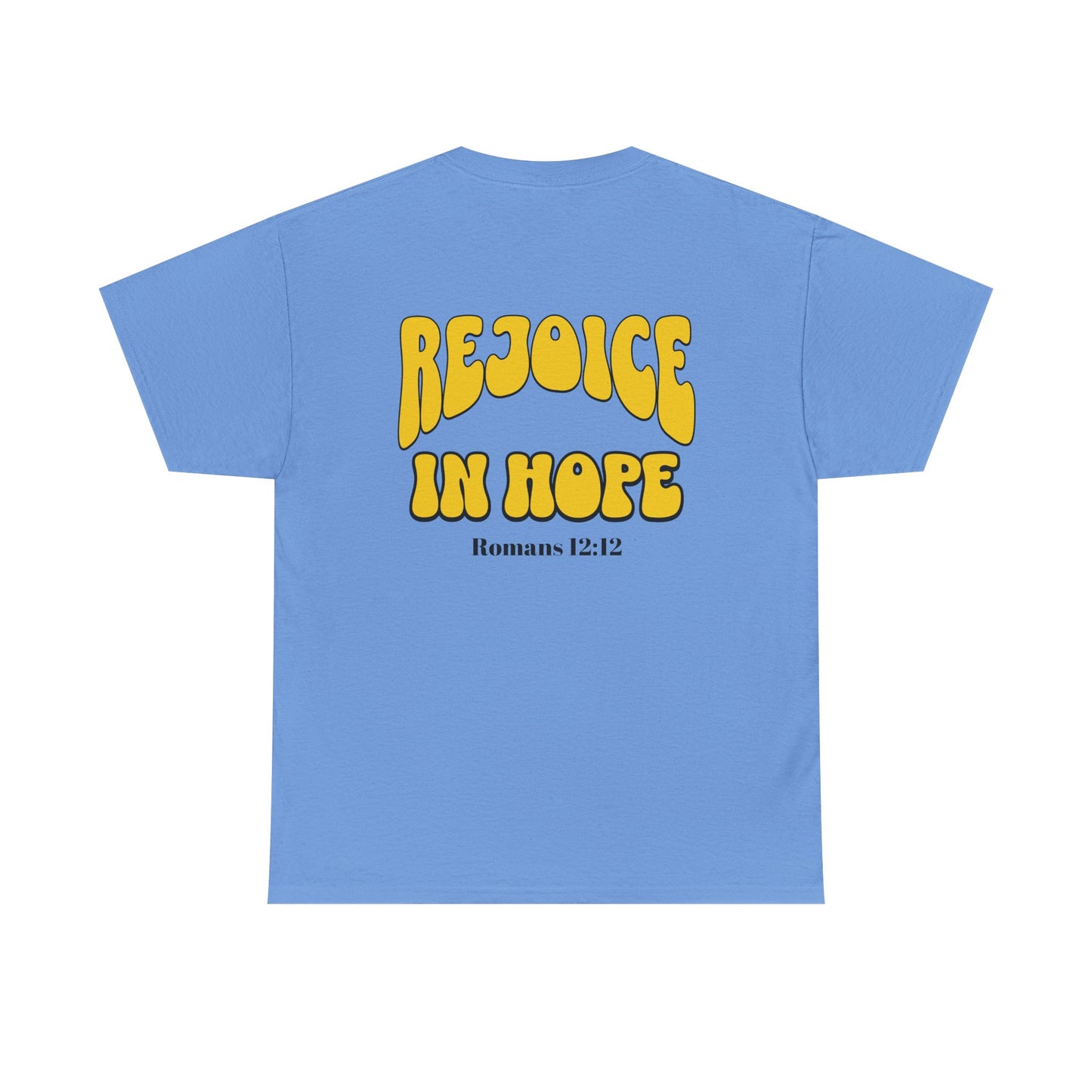 Rejoice in Hope Unisex Heavy Cotton Tee