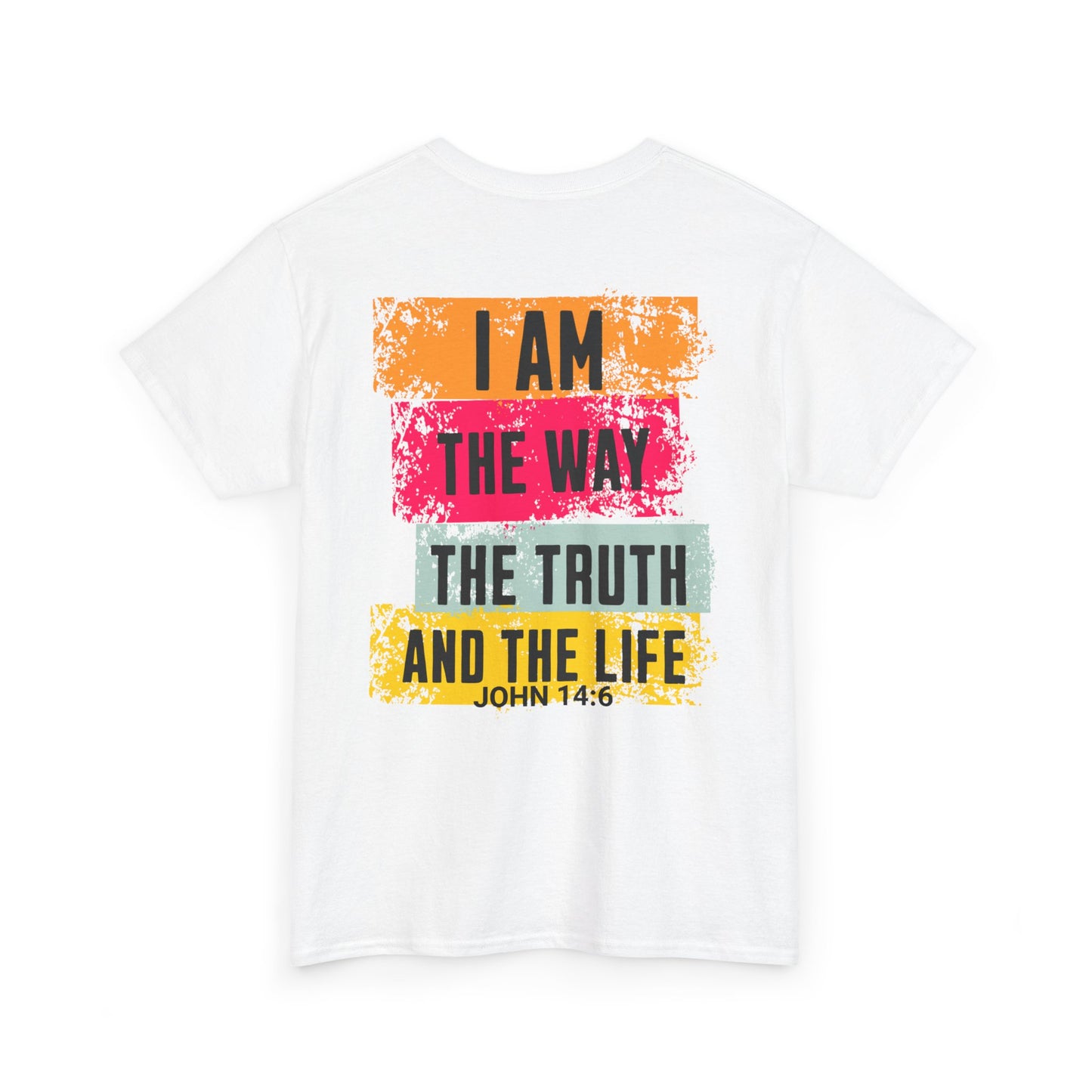 Inspirational Unisex Heavy Cotton Tee - 'I Am The Way, The Truth, and The Life' - Ideal for Faith Celebrations & Everyday Wear