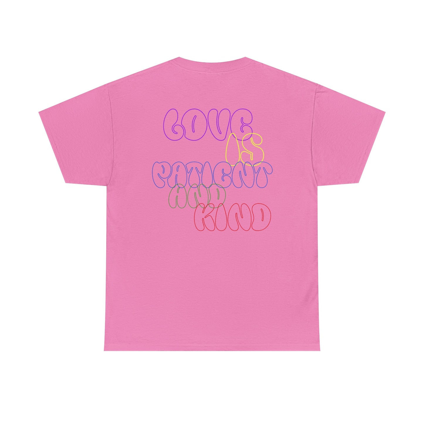 Inspirational Unisex Heavy Cotton Tee - "Love, Patient and Kind"