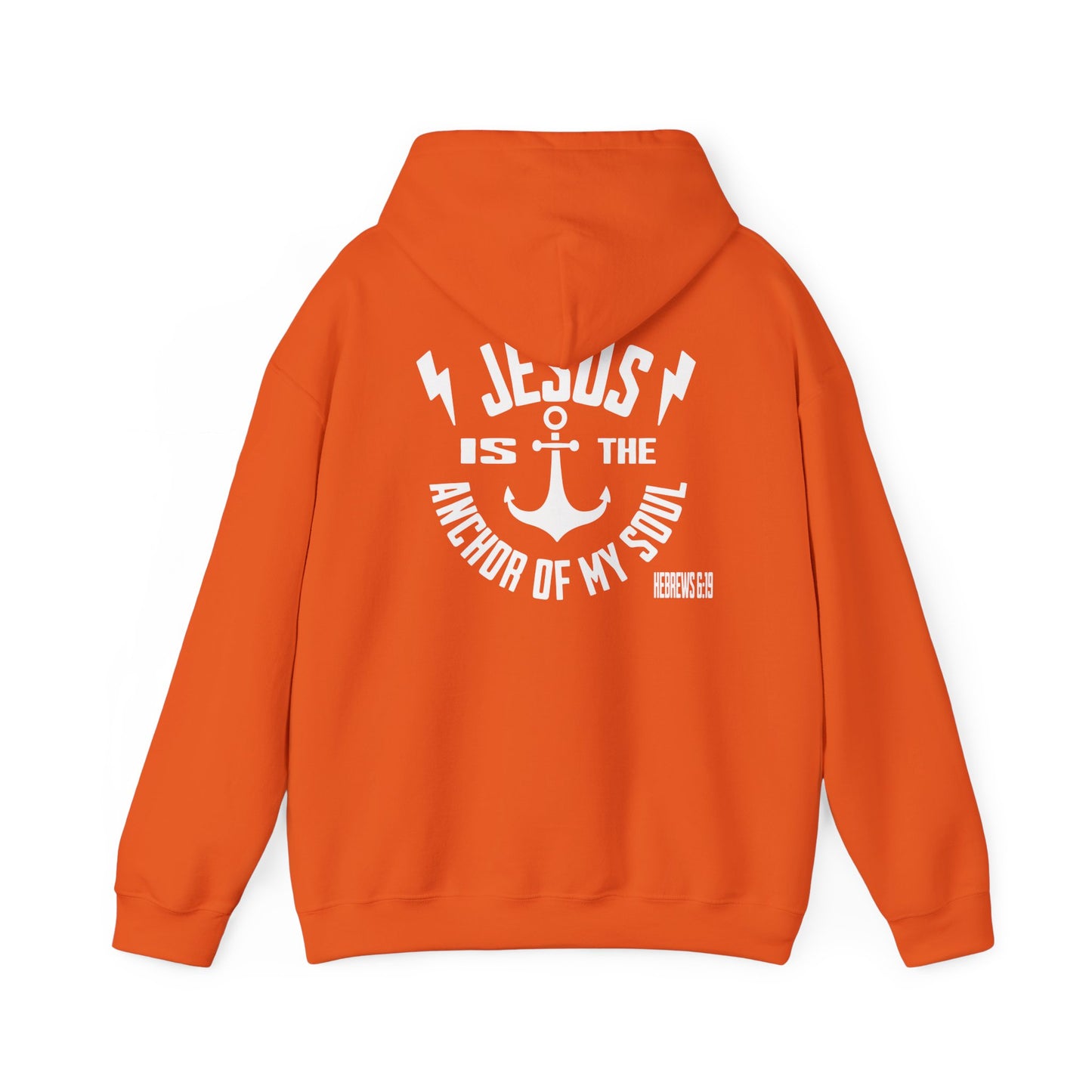 Hoodie - Jesus is the Anchor of My Soul