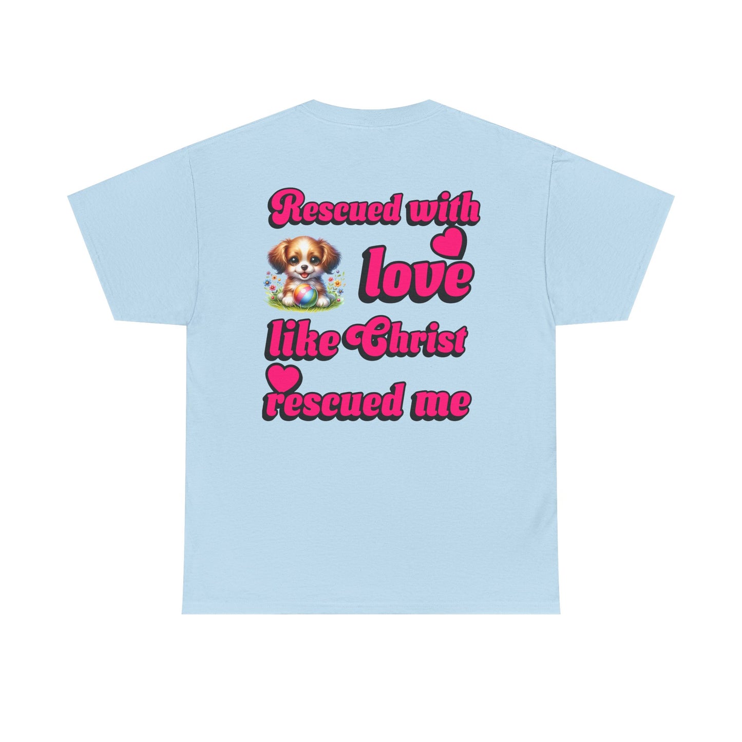 Rescue Love Unisex Heavy Cotton Tee - Celebrate Compassion & Faith