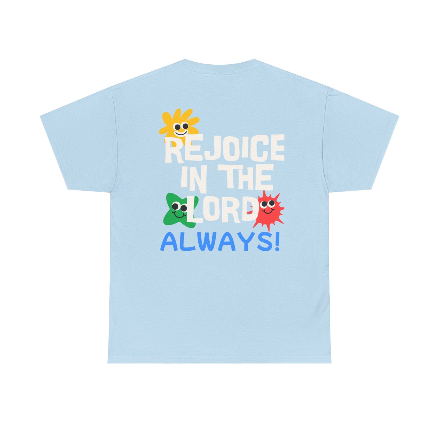 Rejoice in the Lord T-Shirt - Unisex Heavy Cotton Tee for Faith and Positivity