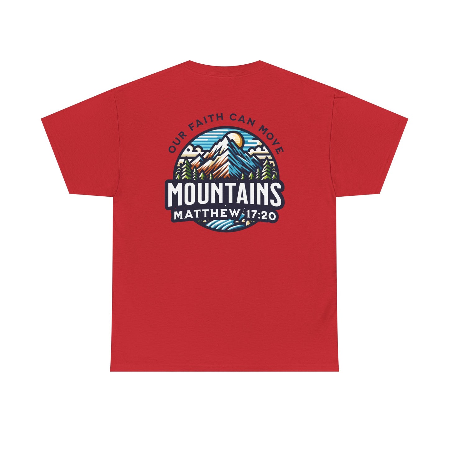 Faith-Inspired Unisex Heavy Cotton Tee | Our Faith Can Move Mountains, Motivational Apparel
