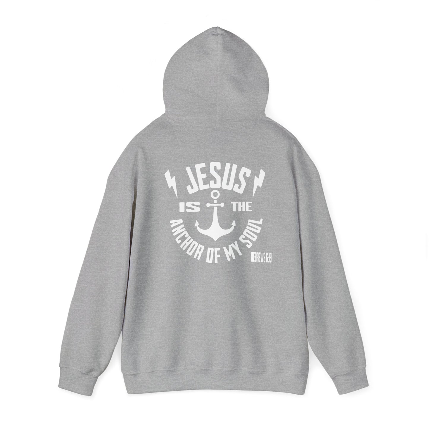 Hoodie - Jesus is the Anchor of My Soul