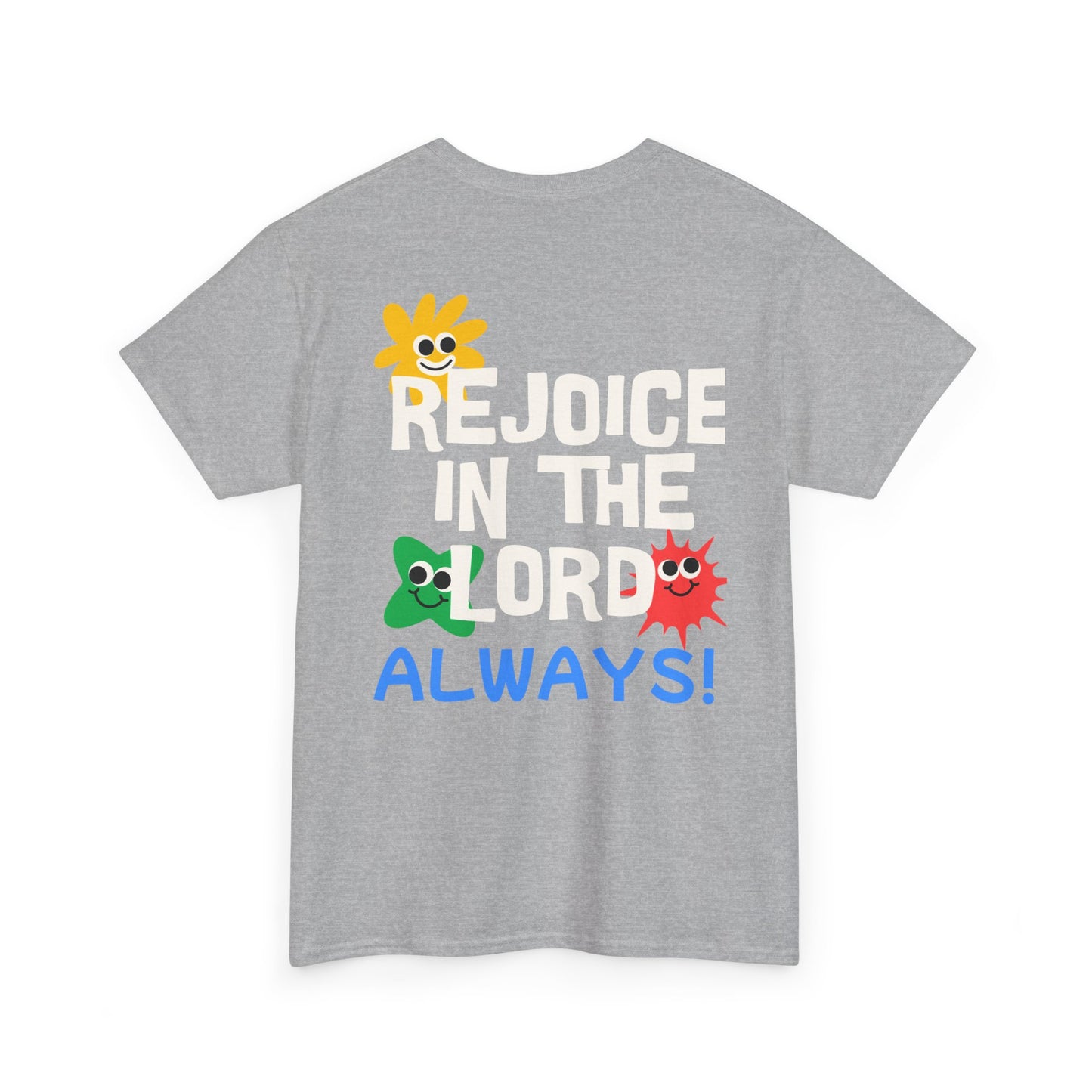 Rejoice in the Lord T-Shirt - Unisex Heavy Cotton Tee for Faith and Positivity