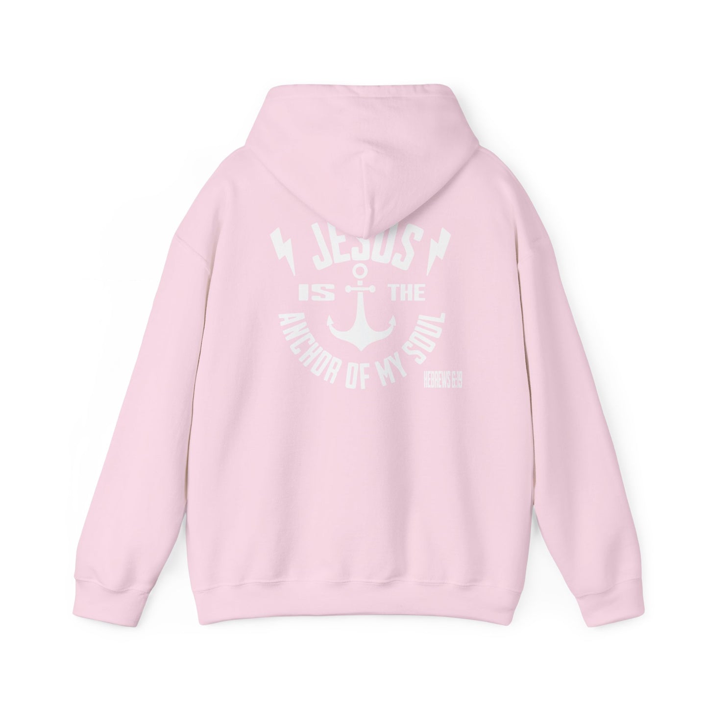 Hoodie - Jesus is the Anchor of My Soul